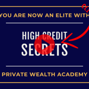 [Get] Private Wealth Academy – High Credit Secrets Download