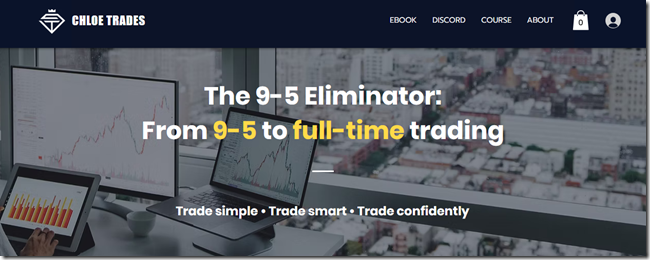 [Get] Chloe Trades – The 9-5 Eliminator Download