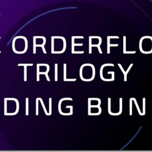 [Get] OrderFlows – Trilogy Bundle Download
