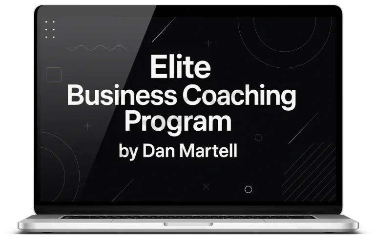Dan Martell – Elite Business Coaching Program Download